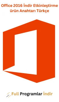 Office 2016 İndir Etkinleştirme ürün Anahtarı Türkçe [2024]