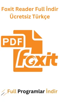 Foxit Reader Full İndir Ücretsiz Türkçe