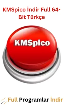 KMSpico İndir Full 64-Bit Türkçe [Güncellenmiş]