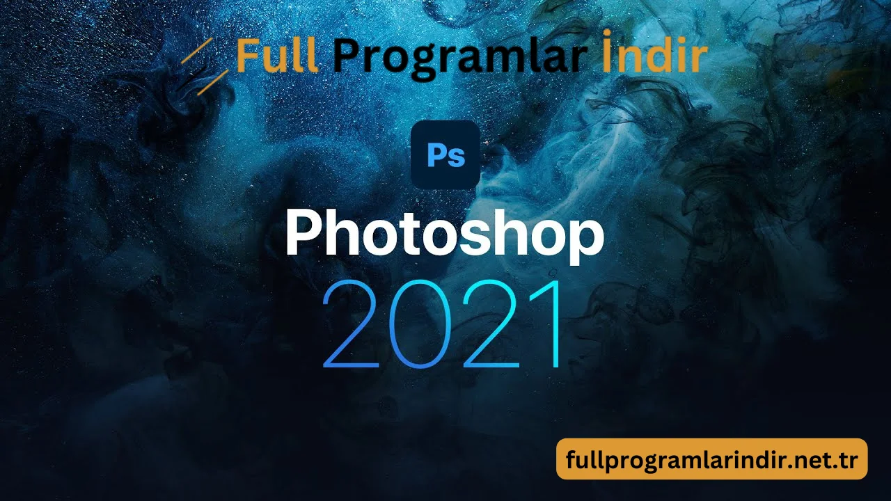 adobe photoshop 2021 ücretsiz indirme