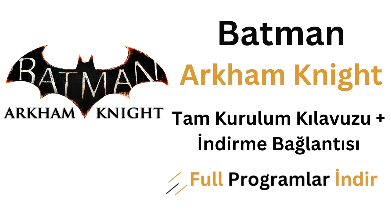 batman arkham knight türkçe yama indir