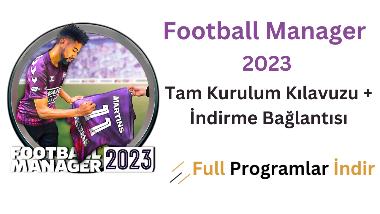 football manager 2023 indir