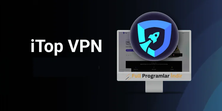 itop vpn etkinleştirme