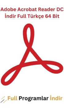 Adobe Acrobat Reader DC İndir Full Türkçe 64 Bit