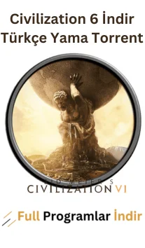 Civilization 6 İndir Türkçe Yama Torrent