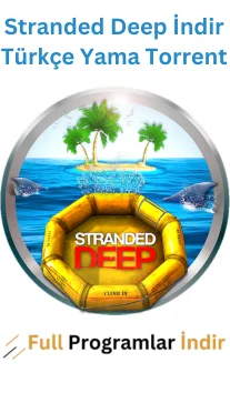 Stranded Deep İndir Türkçe Yama Torrent