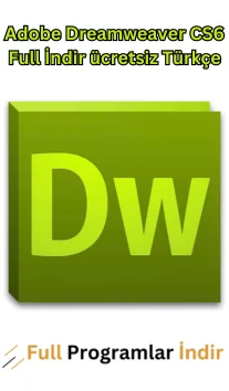 Adobe Dreamweaver CS6 Full İndir ücretsiz Türkçe