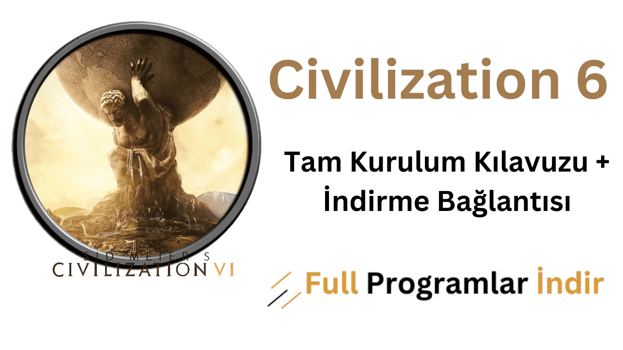 civilization 6 indir