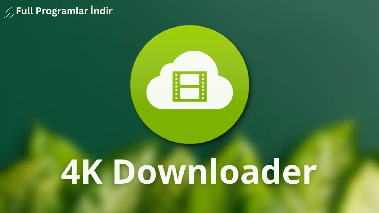 4k video downloader full crack