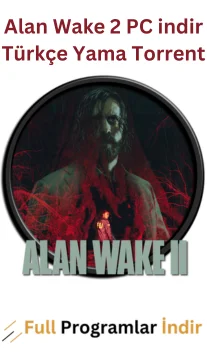 Alan Wake 2 PC indir Türkçe Yama Torrent