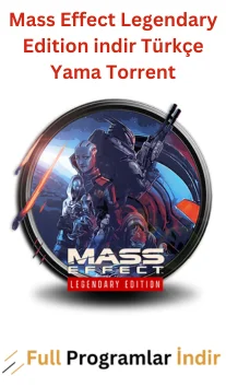 Mass Effect Legendary Edition indir Türkçe Yama Torrent