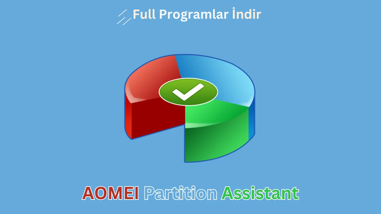 aomei partition assistant indir
