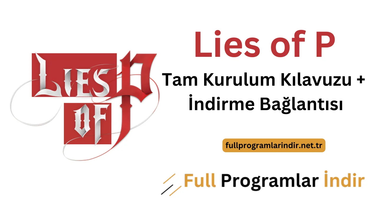 lies of p türkçe yama