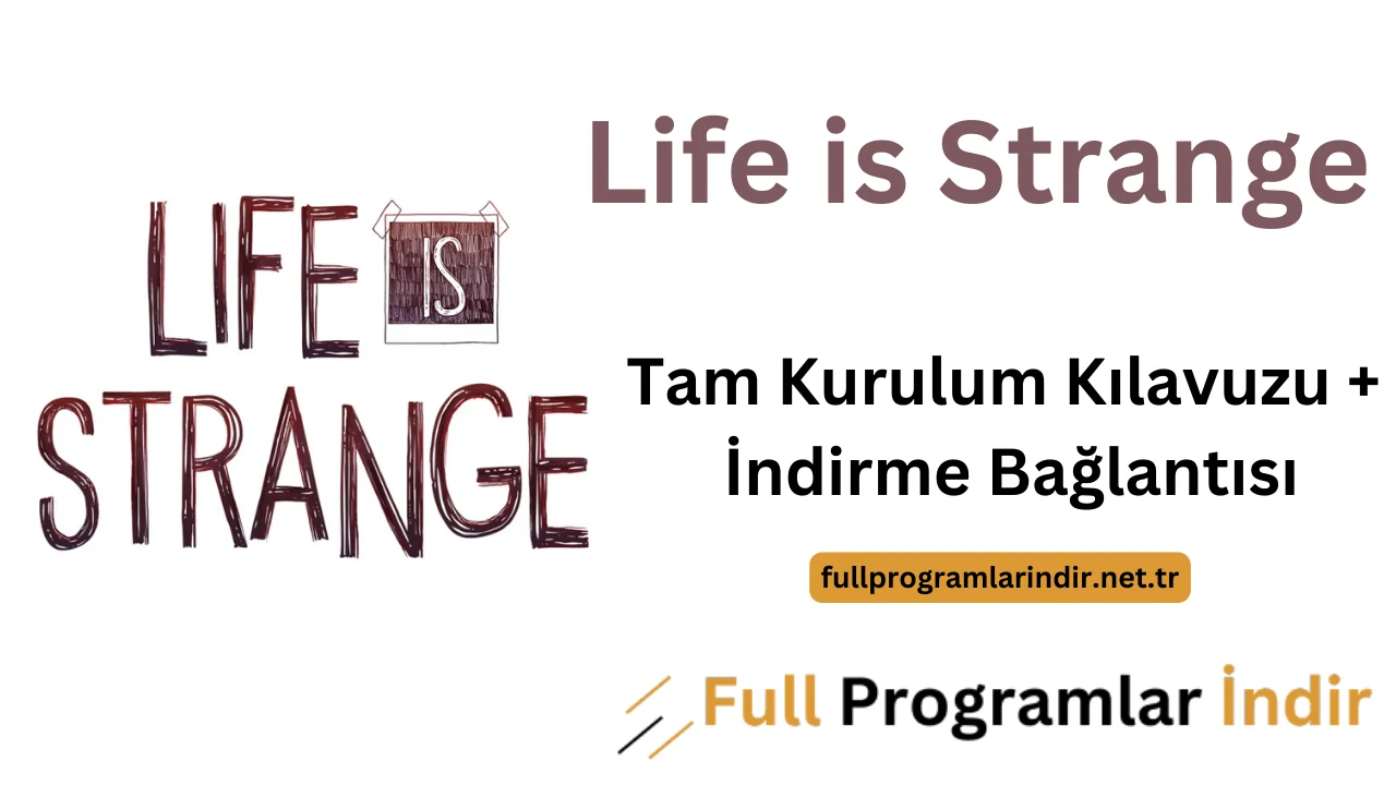 life is strange sistem gereksinimleri