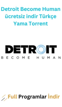 Detroit Become Human ücretsiz indir Türkçe Yama Torrent