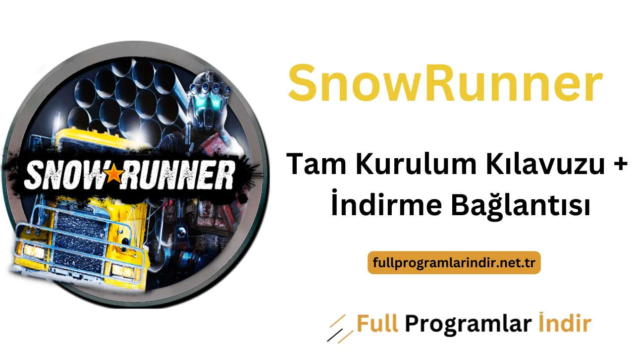 snowrunner türkçe yama