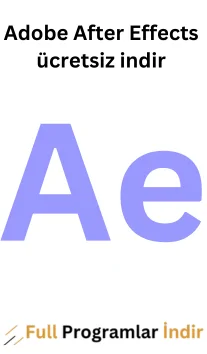 Adobe After Effects (2024) v24.6.2.002 ücretsiz indir Türkçe