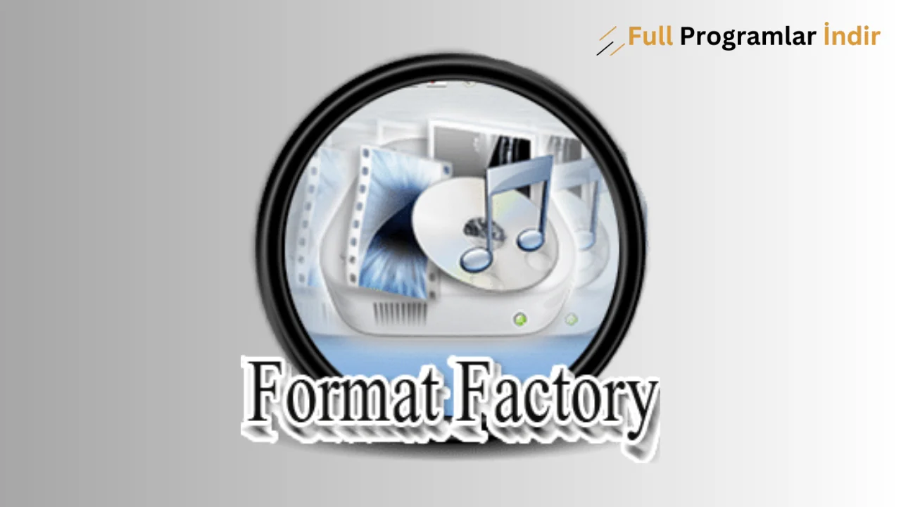 format factory 64 bit türkçe