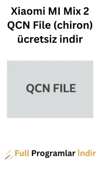 Xiaomi MI Mix 2 QCN File (chiron) ücretsiz indir