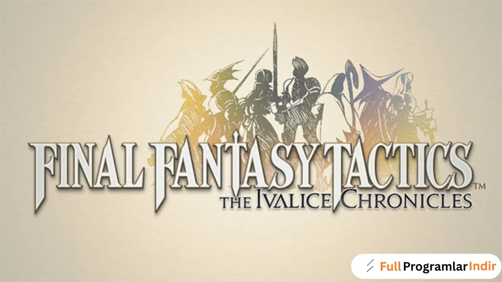 Final Fantasy Tactics The Ivalice Chronicles Indir